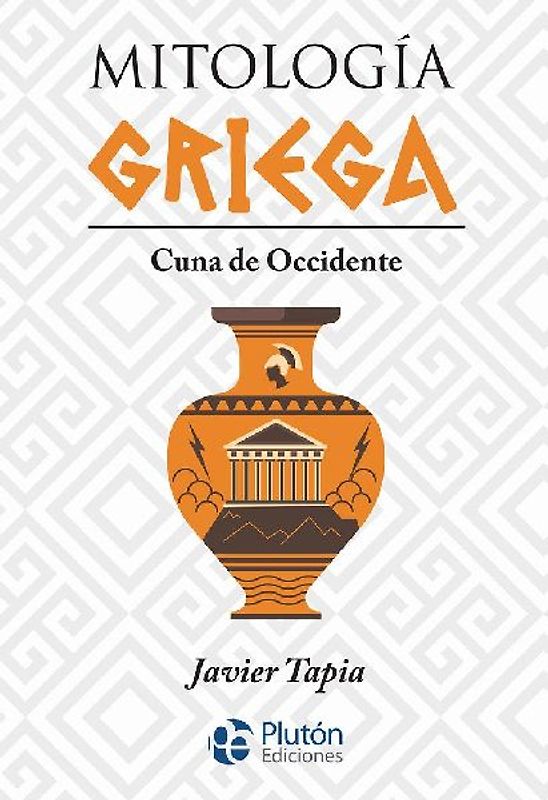 Mitología griega : cuna de Occidente