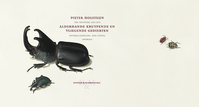 Pieter Holsteijn The Younger 1614-1673. Alderhande kruypende en vliegende gedierten. Diverse Crawling and Flying Animals