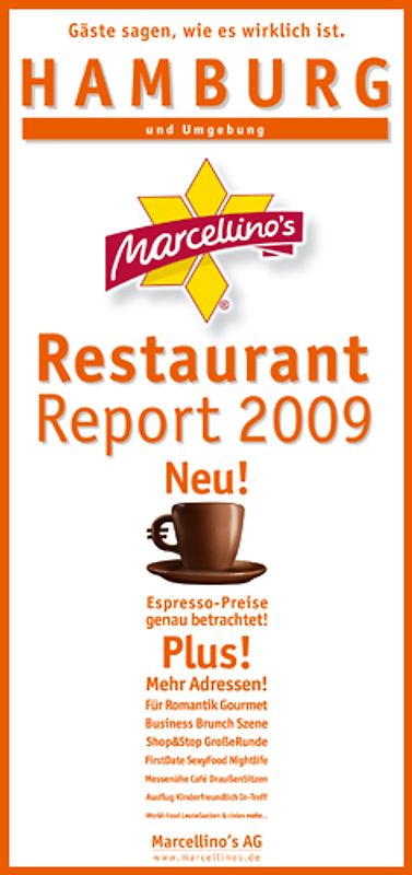 Marcellino's Restaurant Report / Hamburg Restaurant Report 2009