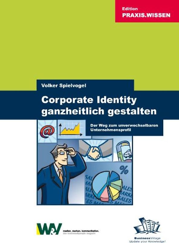 Corporate Identity ganzheitlich gestalten