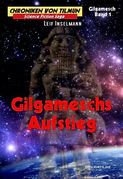 Gilgameschs Aufstieg