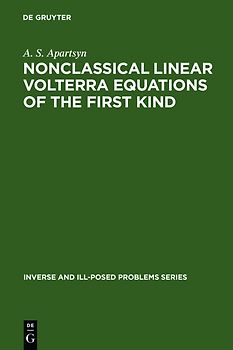 Nonclassical Linear Volterra Equations of the First Kind