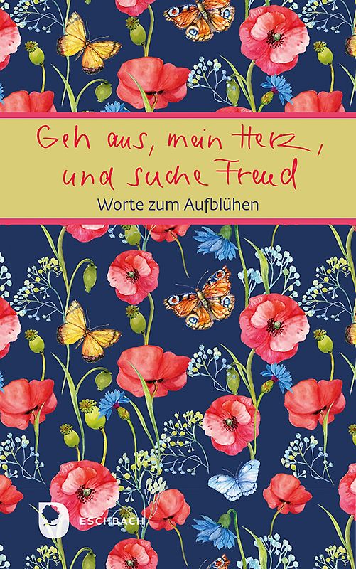 Geh aus, mein Herz, und suche Freud