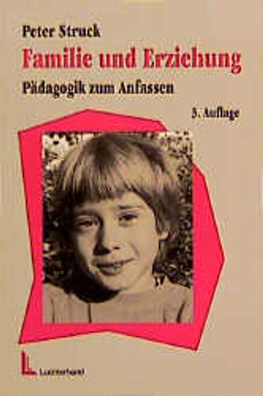 Familie und Erziehung