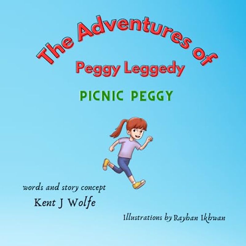 The Adventures of Peggy Leggedy: Picnic Peggy