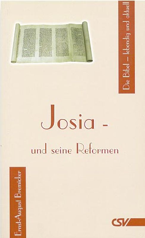Josia - und seine Reformen