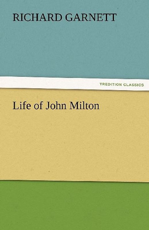 Life of John Milton