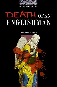 Oxford Bookworms Library / 9. Schuljahr, Stufe 2 - Death of an Englishman