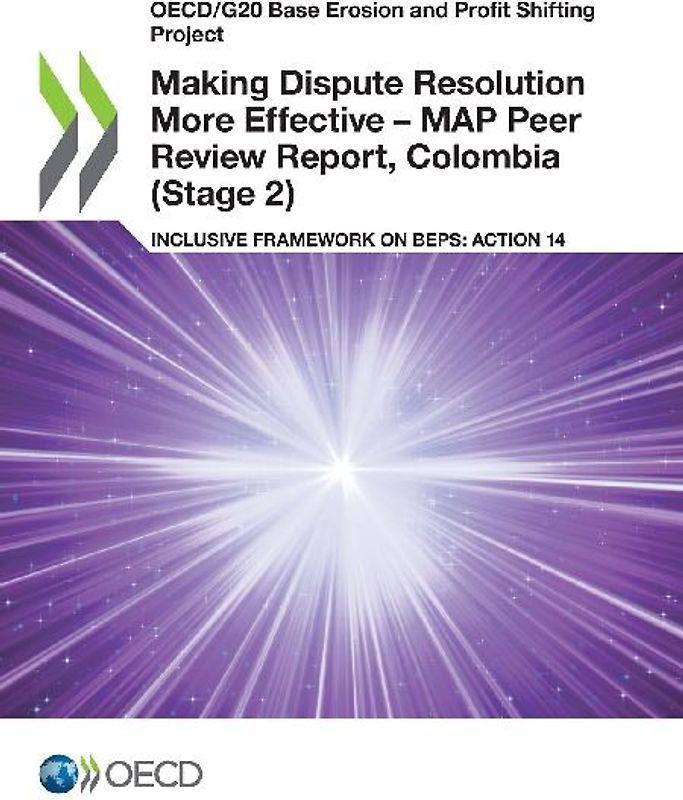 Making Dispute Resolution More Effective - MAP Peer Review Report, Colombia (Stage 2)
