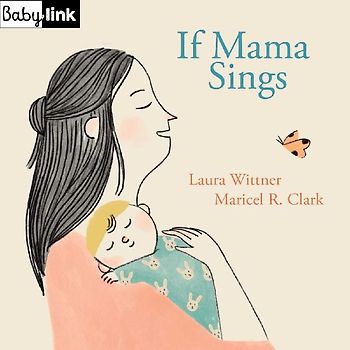Babylink: If Mama Sings