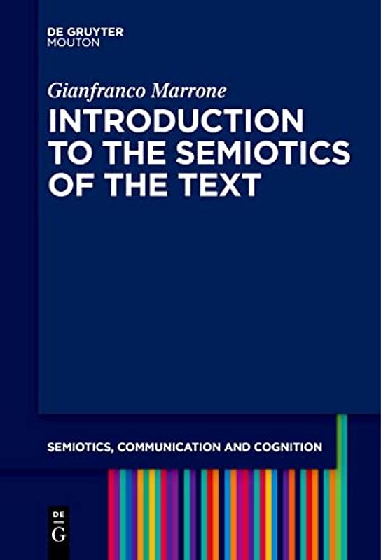 Introduction to the Semiotics of the Text