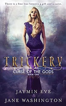 Trickery (Curse of the Gods, Band 1)