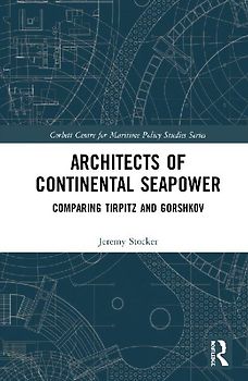 Architects of Continental Seapower