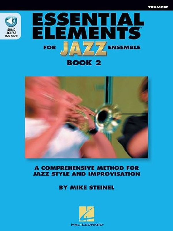 Essential Elements for Jazz Ensemble Book 2 - BB Trumpet by Mike Steinel Books with Online Audio