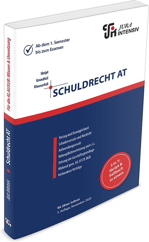 Schuldrecht AT: Wissen - Fälle - Klausurhinweise