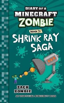 Diary of a Minecraft Zombie Book 31