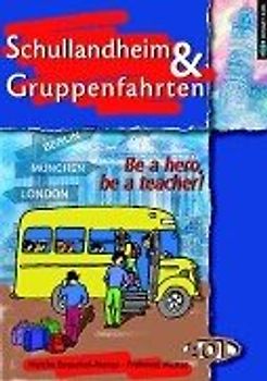 Schullandheim und Gruppenfahrten