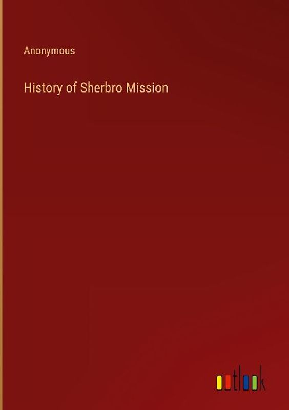 History of Sherbro Mission