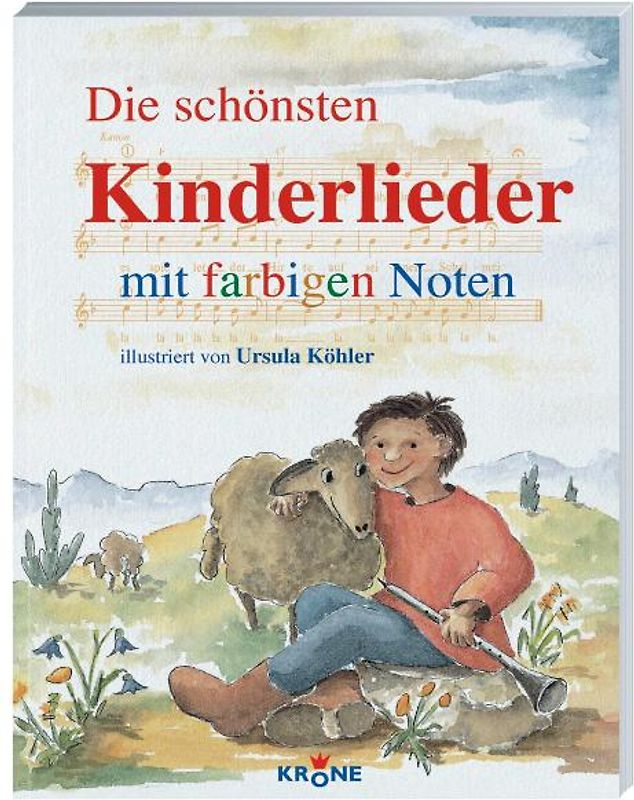 Die schönsten Kinderlieder mit farbigen Noten