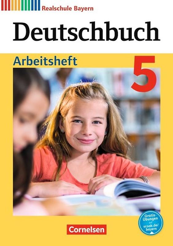 Deutschbuch - Sprach- und Lesebuch - Realschule Bayern 2017 - 5. Jahrgangsstufe