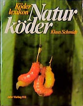 Köderlexikon - Naturköder