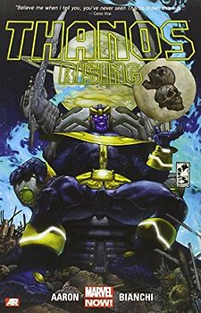 Thanos Rising (Marvel Now) - Aaron, Jason
