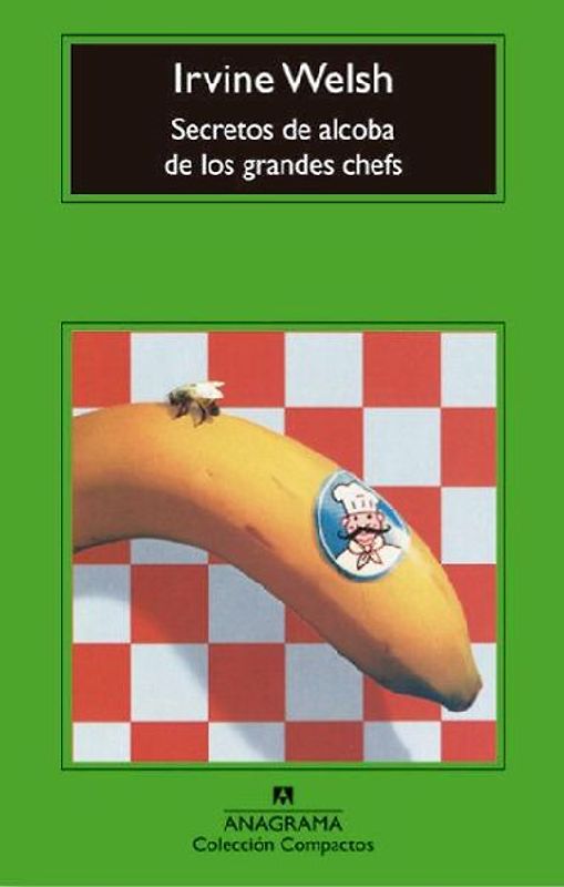 Secretos de Alcoba de Los Grandes Chefs