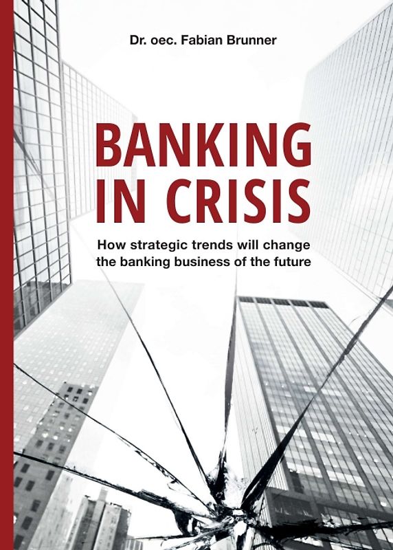 Banking in Crisis