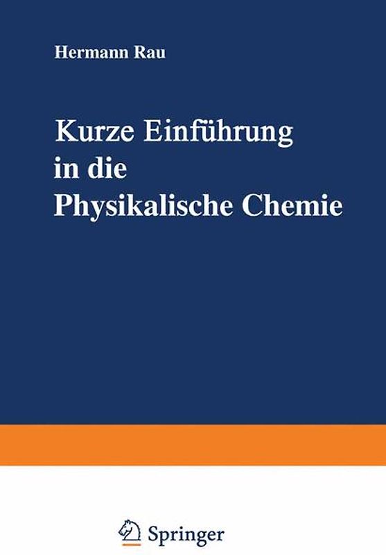 Kurze Einführung in die Physikalische Chemie