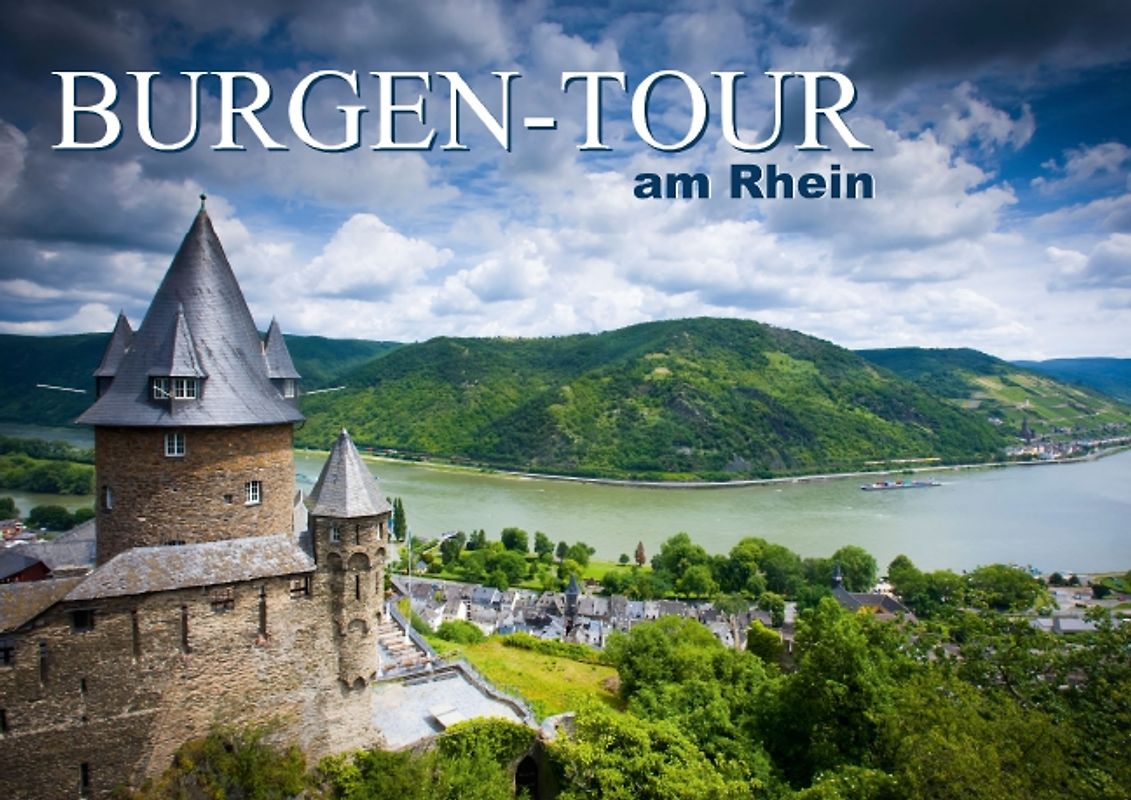 Burgen-Tour am Rhein (Posterbuch DIN A2 quer)