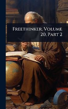 Freethinker, Volume 20, Part 2