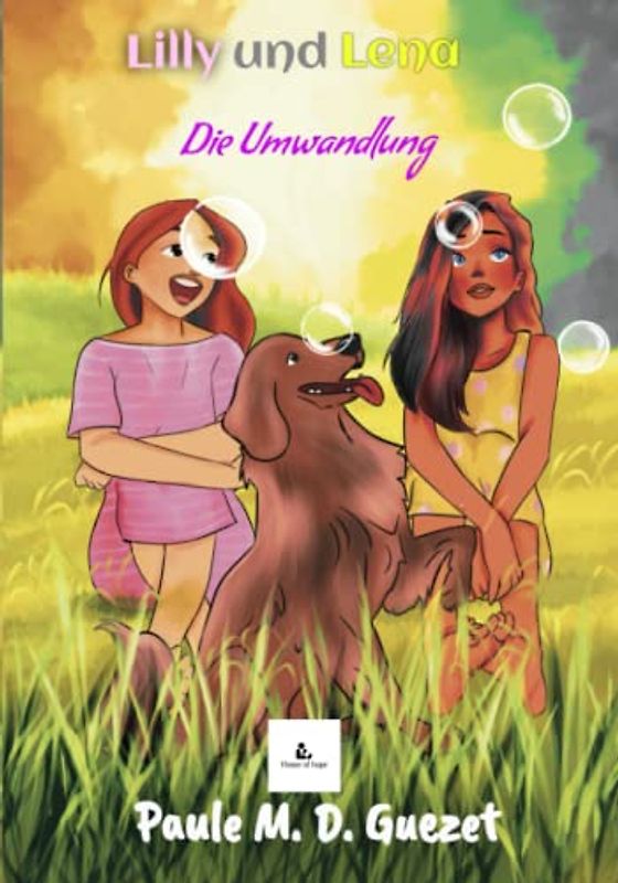 Lilly und Lena: Die Umwandlung (Band 3)