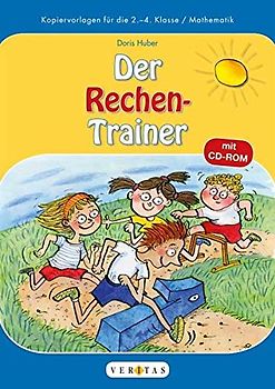 Zahlenreise - Veritas - Kopiervorlagen - 2.-4. Schuljahr: Der Rechentrainer - Kopiervorlagen mit CD-ROM