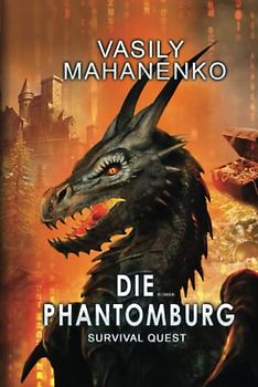 Survival Quest: Die Phantomburg: Roman (Survival Quest-Serie 4)