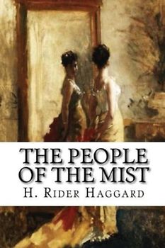 The People of the Mist (Annotated)