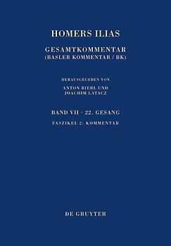 Homerus: Homers Ilias. Zweiundzwanzigster Gesang (X) / Kommentar