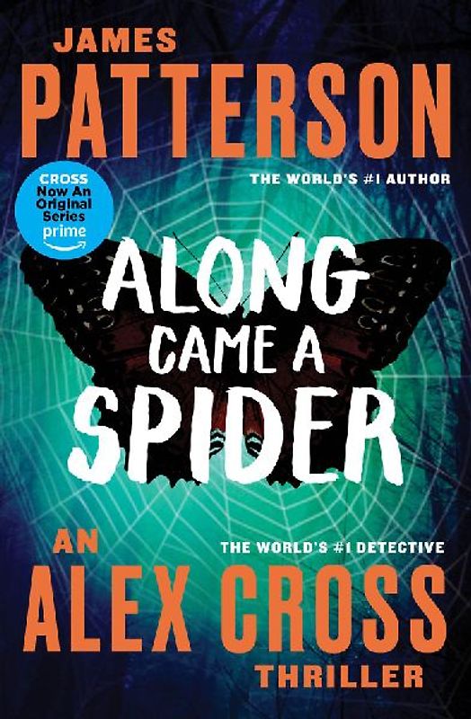Along Came a Spider (Alex Cross Novels) - James Patterson