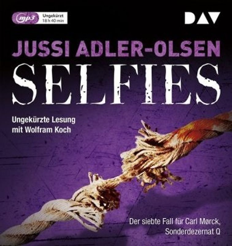 Selfies. Der siebte Fall für Carl Mørck, Sonderdezernat Q