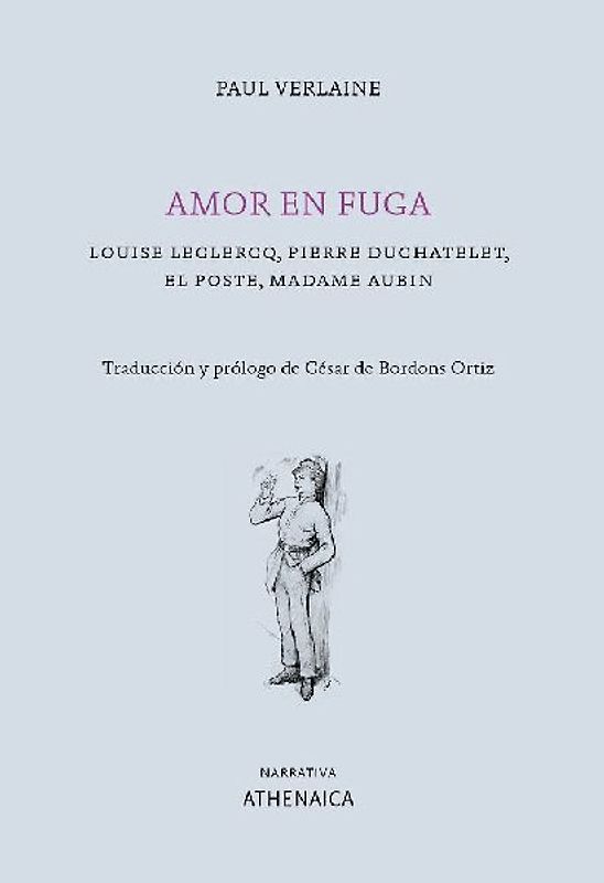Amor en fuga : Louise Leclercq, Pierre Duchatelet, El poste, Madame Aubin