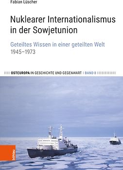Nuklearer Internationalismus in der Sowjetunion