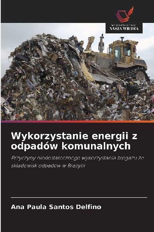Wykorzystanie energii z odpadów komunalnych