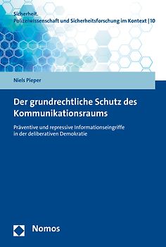 Der grundrechtliche Schutz des Kommunikationsraums