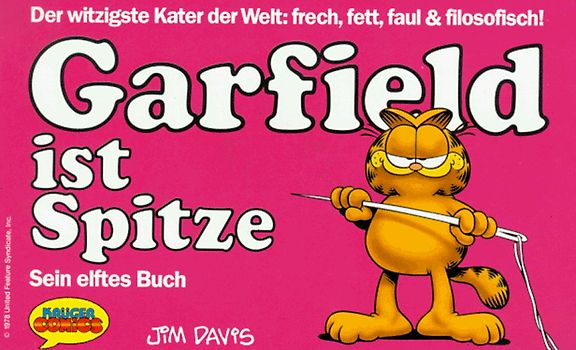 Garfield - Sein Buch / Garfield ist spitze. Elftes Buch