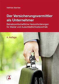 Der Versicherungsvermittler als Unternehmer