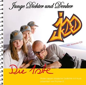 Junge Dichter und Denker - Junge Dichter und Denker - Die 1ste
