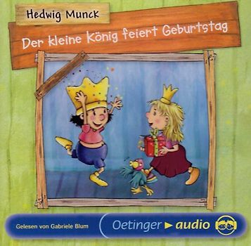 Der kleine König feiert Geburtstag - SA Ferien (CD)