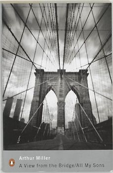 A View from the Bridge / All my Sons. (Penguin Classics) (Penguin Modern Classics)