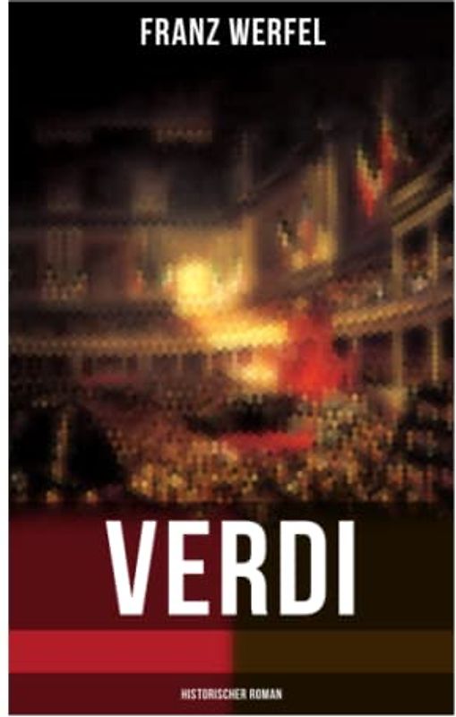 Verdi (Historischer Roman)