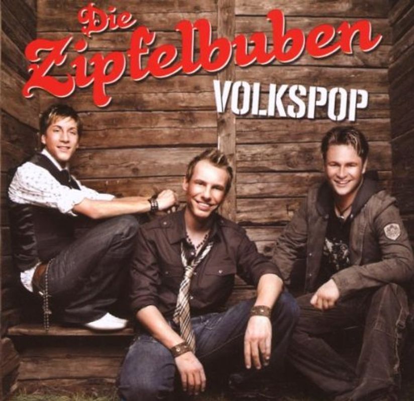die Zipfelbuben - Volkspop