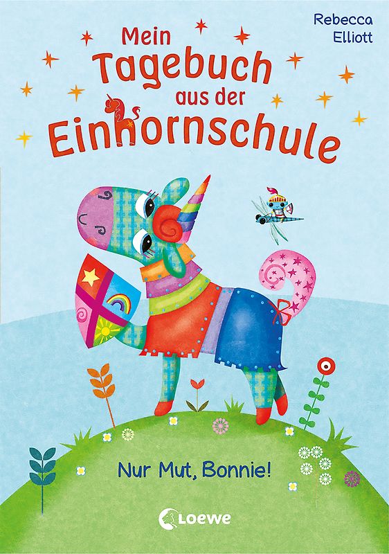 Mein Tagebuch aus der Einhornschule (Band 3) - Nur Mut, Bonnie!